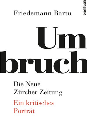 cover image of Umbruch. Die Neue Zürcher Zeitung